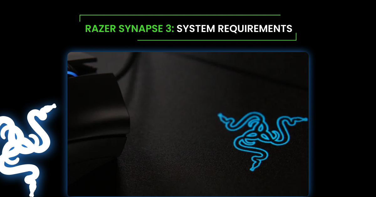 razer synapse 3 System requirements